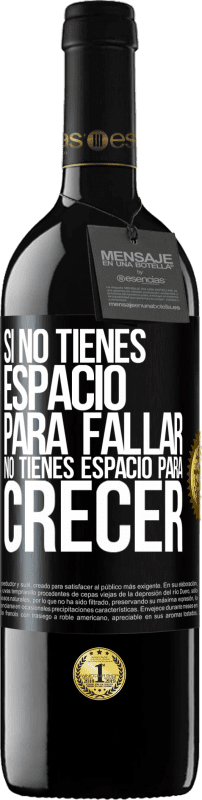 «Si no tienes espacio para fallar, no tienes espacio para crecer» Edición RED MBE Reserva