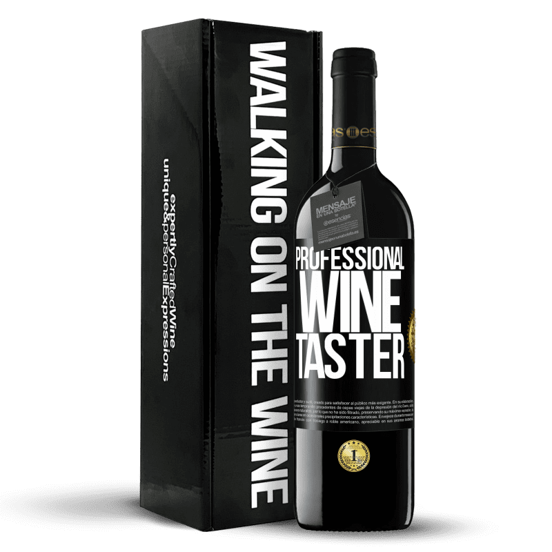 39,95 € Envío gratis | Vino Tinto Edición RED MBE Reserva Professional wine taster Etiqueta Negra. Etiqueta personalizable Reserva 12 Meses Cosecha 2015 Tempranillo