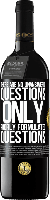 «Здесь нет вопросов без ответа, только плохо сформулированные вопросы» Издание RED MBE Бронировать