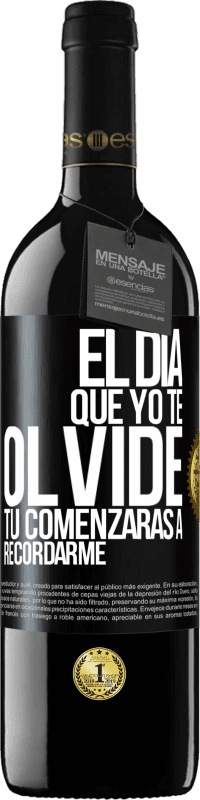 Envío gratis | Vino Tinto Edición RED MBE Reserva El día que yo te olvide, tú comenzarás a recordarme Etiqueta Negra. Etiqueta personalizable Reserva 12 Meses Cosecha 2014 Tempranillo