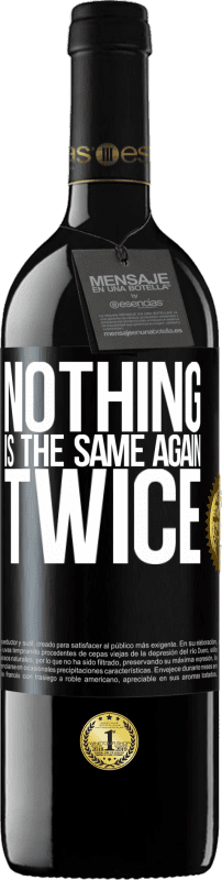 39,95 € | Red Wine RED Edition MBE Reserve Nothing is the same again twice Black Label. Customizable label Reserve 12 Months Harvest 2015 Tempranillo