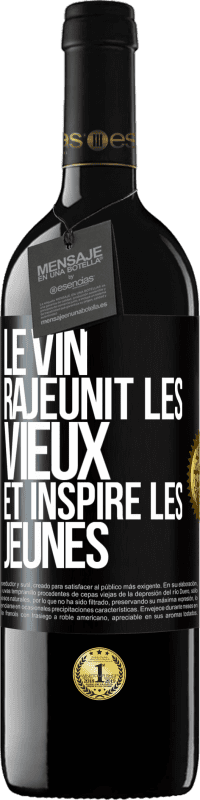 39,95 € Envoi gratuit | Vin rouge Édition RED MBE Réserve Le vin rajeunit les vieux et inspire les jeunes Étiquette Noire. Étiquette personnalisable Réserve 12 Mois Récolte 2016 Tempranillo