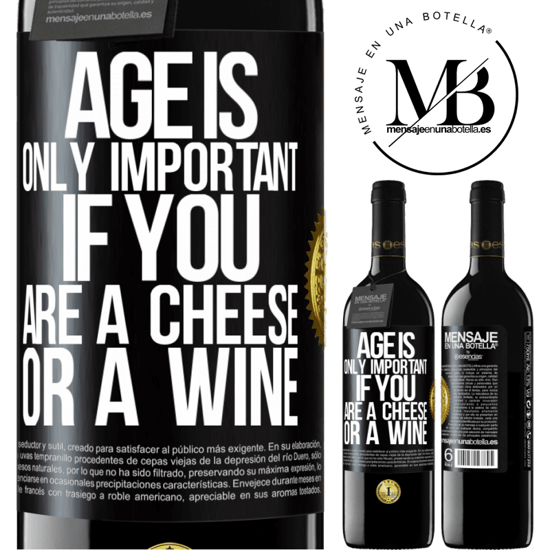 24,95 € Free Shipping | Red Wine RED Edition Crianza 6 Months Age is only important if you are a cheese or a wine Black Label. Customizable label Aging in oak barrels 6 Months Harvest 2019 Tempranillo
