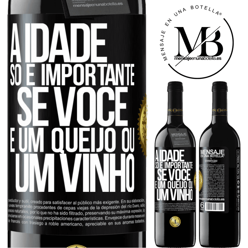 39,95 € Envio grátis | Vinho tinto Edição RED MBE Reserva A idade só é importante se você é um queijo ou um vinho Etiqueta Preta. Etiqueta personalizável Reserva 12 Meses Colheita 2014 Tempranillo