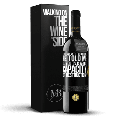 «Love can with everything, he told me. Do you talk about capacity or destruction?» RED Edition MBE Reserve