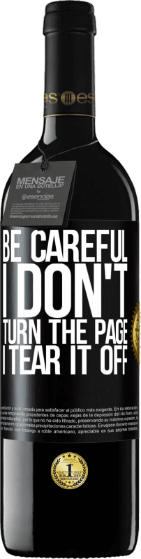 39,95 € 送料無料 | 赤ワイン REDエディション MBE 予約する 注意してください、私はページをめくらないで、私はそれをはぎ取ります ブラックラベル. カスタマイズ可能なラベル 予約する 12 月 収穫 2016 Tempranillo