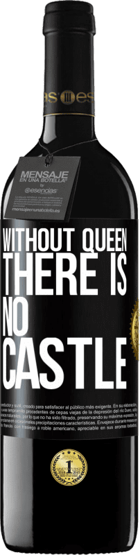 «女王なしでは城はありません» REDエディション MBE 予約する
