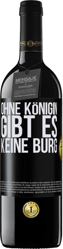 39,95 € Kostenloser Versand | Rotwein RED Ausgabe MBE Reserve Ohne Königin gibt es keine Burg Schwarzes Etikett. Anpassbares Etikett Reserve 12 Monate Ernte 2015 Tempranillo