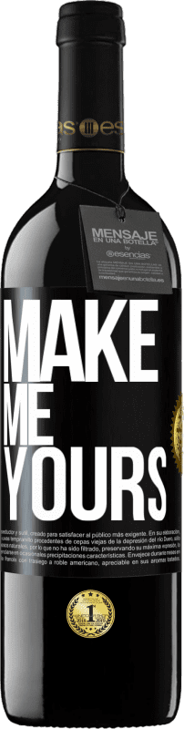 39,95 € Free Shipping | Red Wine RED Edition MBE Reserve Make me yours Black Label. Customizable label Reserve 12 Months Harvest 2016 Tempranillo