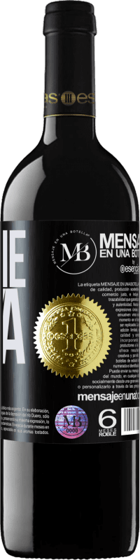 «Hazme tuya» Edición RED MBE Reserva