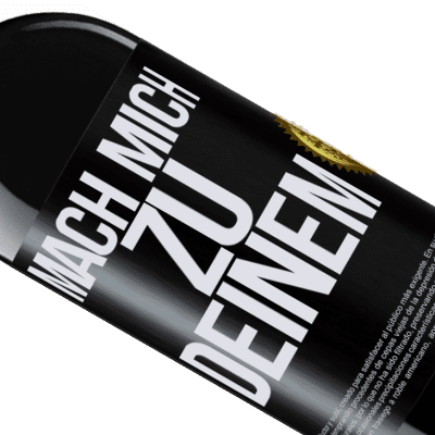 Einzigartige und Persönliche Ausdrücke. «Mach mich Deinen» RED Ausgabe MBE Reserve