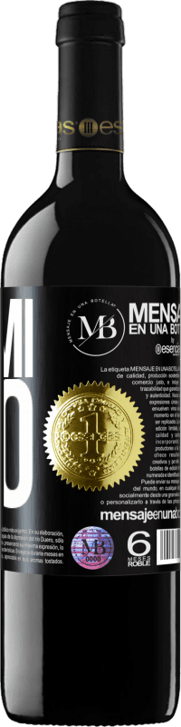 «Fammi tuo» Edizione RED MBE Riserva