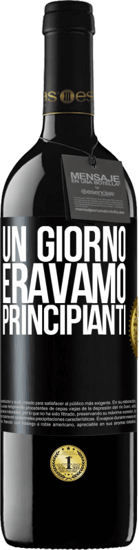 39,95 € Spedizione Gratuita | Vino rosso Edizione RED MBE Riserva Un giorno eravamo principianti Etichetta Nera. Etichetta personalizzabile Riserva 12 Mesi Raccogliere 2014 Tempranillo