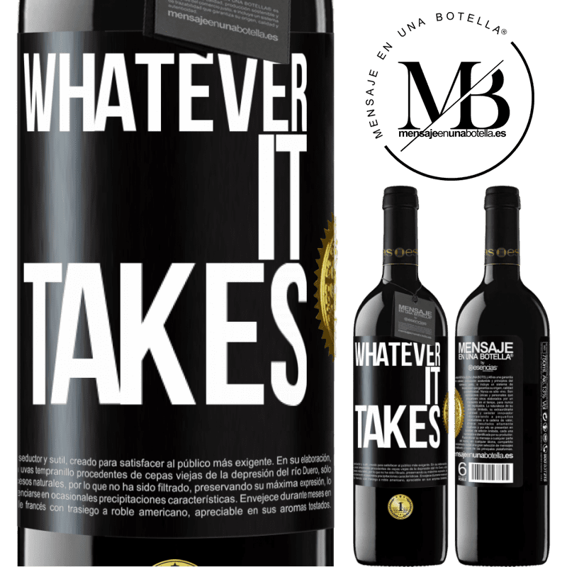 24,95 € Free Shipping | Red Wine RED Edition Crianza 6 Months Whatever it takes Black Label. Customizable label Aging in oak barrels 6 Months Harvest 2019 Tempranillo