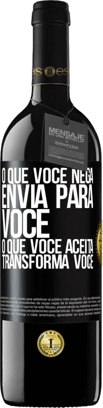 39,95 € Envio grátis | Vinho tinto Edição RED MBE Reserva O que você nega envia para você. O que você aceita transforma você Etiqueta Preta. Etiqueta personalizável Reserva 12 Meses Colheita 2016 Tempranillo