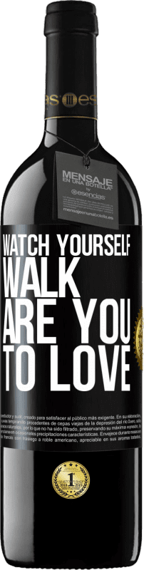 39,95 € | Red Wine RED Edition MBE Reserve Watch yourself walk. Are you to love Black Label. Customizable label Reserve 12 Months Harvest 2015 Tempranillo