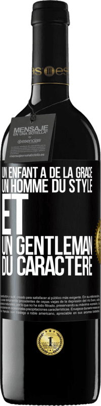 39,95 € | Vin rouge Édition RED MBE Réserve Un enfant a de la grâce, un homme du style et un gentleman du caractère Étiquette Noire. Étiquette personnalisable Réserve 12 Mois Récolte 2016 Tempranillo