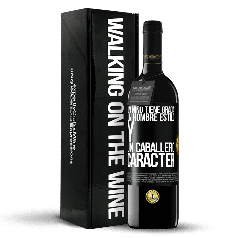 39,95 € Envío gratis | Vino Tinto Edición RED MBE Reserva Un niño tiene gracia, un hombre estilo y un caballero, carácter Etiqueta Negra. Etiqueta personalizable Reserva 12 Meses Cosecha 2016 Tempranillo