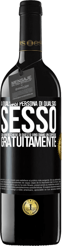 39,95 € | Vino rosso Edizione RED MBE Riserva A qualsiasi persona di qualsiasi SESSO con ogni bicchiere di questo vino diamo un coperchio GRATUITAMENTE Etichetta Nera. Etichetta personalizzabile Riserva 12 Mesi Raccogliere 2014 Tempranillo