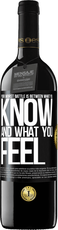 «Your worst battle is between what you know and what you feel» RED Edition MBE Reserve