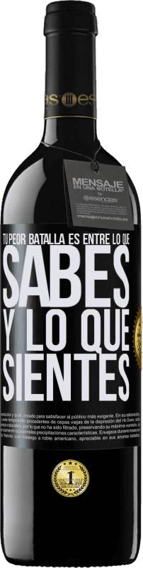 «Tu peor batalla es entre lo que sabes y lo que sientes» Edición RED MBE Reserva