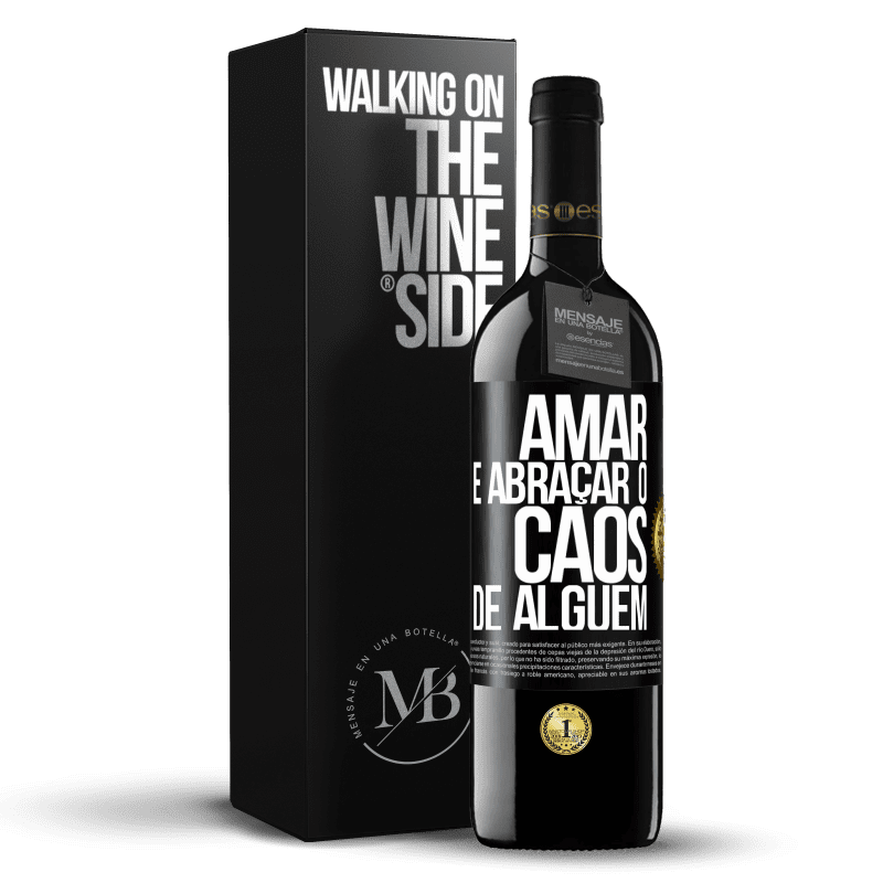 39,95 € Envio grátis | Vinho tinto Edição RED MBE Reserva Amar é abraçar o caos de alguém Etiqueta Preta. Etiqueta personalizável Reserva 12 Meses Colheita 2015 Tempranillo