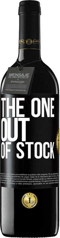 39,95 € | 赤ワイン REDエディション MBE 予約する The one out of stock ブラックラベル. カスタマイズ可能なラベル 予約する 12 月 収穫 2014 Tempranillo