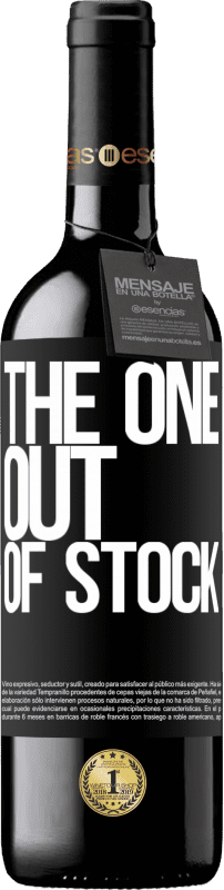 «The one out of stock» Édition RED MBE Réserve