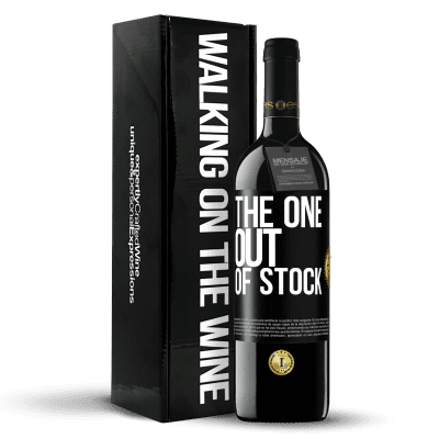 «The one out of stock» Edición RED MBE Reserva