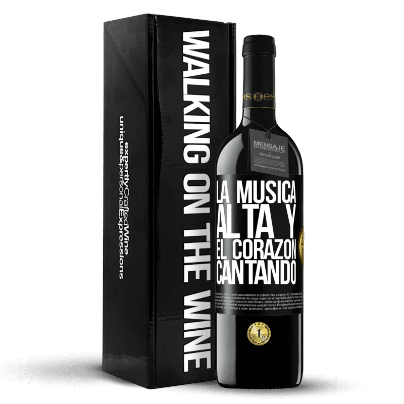 39,95 € Envío gratis | Vino Tinto Edición RED MBE Reserva La música alta y el corazón cantando Etiqueta Negra. Etiqueta personalizable Reserva 12 Meses Cosecha 2016 Tempranillo