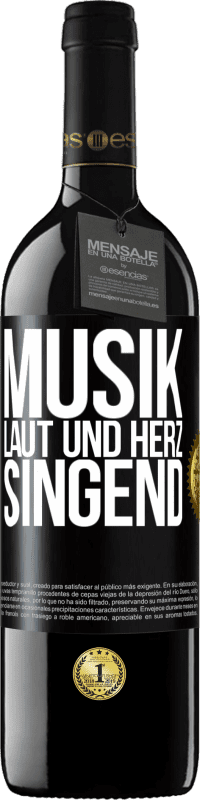 39,95 € | Rotwein RED Ausgabe MBE Reserve Musik laut und Herz singend Schwarzes Etikett. Anpassbares Etikett Reserve 12 Monate Ernte 2015 Tempranillo