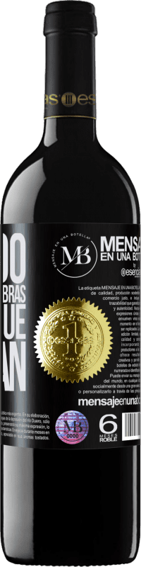 «Cuando faltan las palabras, es porque sobran» Edición RED MBE Reserva