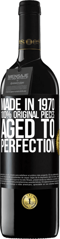 39,95 € | 赤ワイン REDエディション MBE 予約する 1970年製、100％オリジナルピース。Aged to perfection ブラックラベル. カスタマイズ可能なラベル 予約する 12 月 収穫 2014 Tempranillo