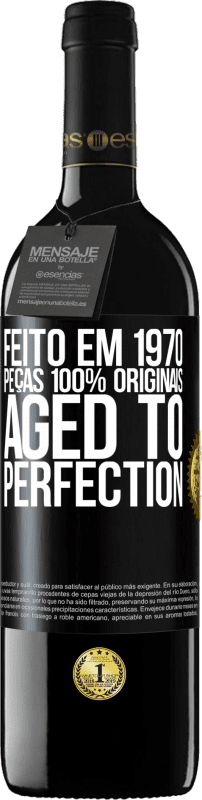 39,95 € | Vinho tinto Edição RED MBE Reserva Feito em 1970, peças 100% originais. Aged to perfection Etiqueta Preta. Etiqueta personalizável Reserva 12 Meses Colheita 2015 Tempranillo