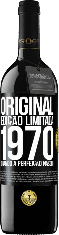 39,95 € | Vinho tinto Edição RED MBE Reserva Original. Edição limitada. 1970. Quando a perfeição nasceu Etiqueta Preta. Etiqueta personalizável Reserva 12 Meses Colheita 2015 Tempranillo