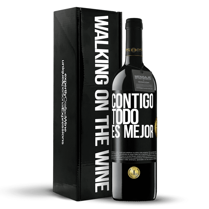 39,95 € Envío gratis | Vino Tinto Edición RED MBE Reserva Contigo todo es mejor Etiqueta Negra. Etiqueta personalizable Reserva 12 Meses Cosecha 2015 Tempranillo