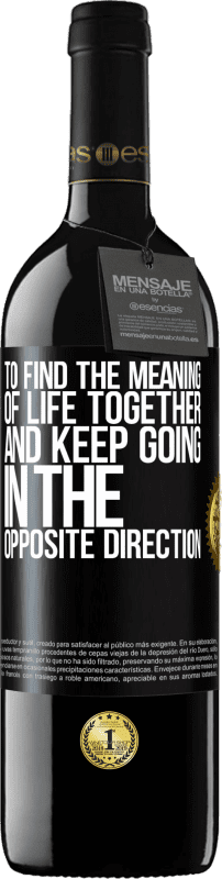 «Чтобы найти смысл совместной жизни и идти в противоположном направлении» Издание RED MBE Бронировать