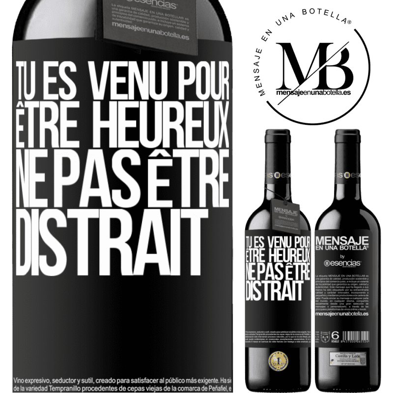 «Tu es venu pour être heureux ne te déconcentre pas» Édition RED MBE Réserve