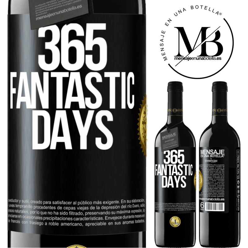24,95 € Free Shipping | Red Wine RED Edition Crianza 6 Months 365 fantastic days Black Label. Customizable label Aging in oak barrels 6 Months Harvest 2019 Tempranillo