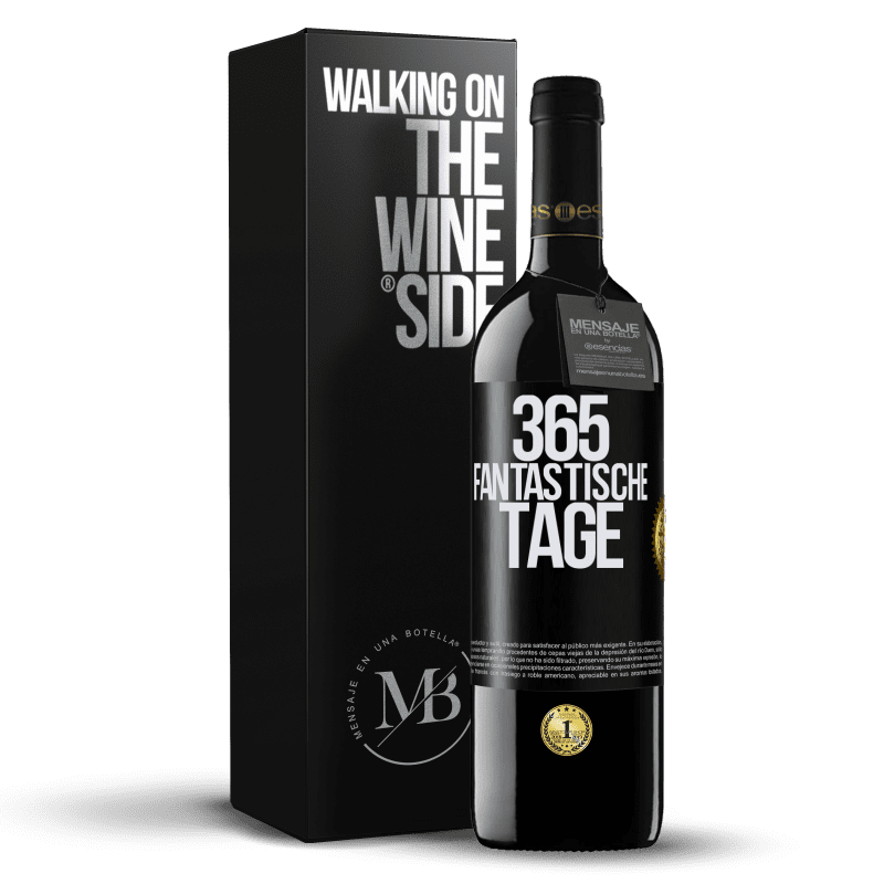 39,95 € Kostenloser Versand | Rotwein RED Ausgabe MBE Reserve 365 fantastische Tage Schwarzes Etikett. Anpassbares Etikett Reserve 12 Monate Ernte 2015 Tempranillo