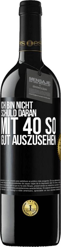 «Ich bin nicht schuld daran mit 40 so gut auszusehen» RED Ausgabe MBE Reserve