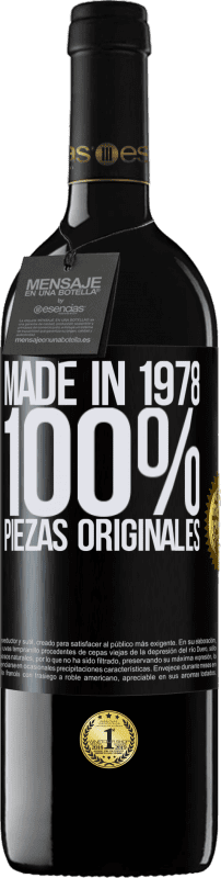 «Made in 1978. 100% piezas originales» Edición RED MBE Reserva