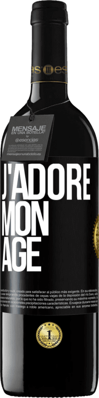 39,95 € | Vin rouge Édition RED MBE Réserve J'adore mon âge Étiquette Noire. Étiquette personnalisable Réserve 12 Mois Récolte 2015 Tempranillo