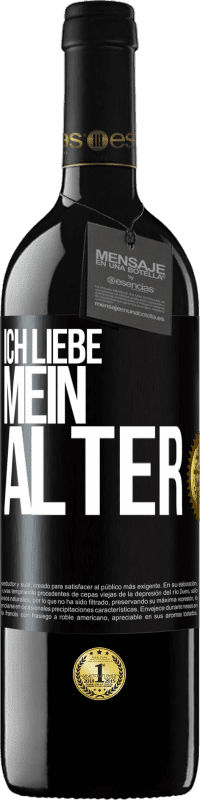 39,95 € | Rotwein RED Ausgabe MBE Reserve Ich liebe mein Alter Schwarzes Etikett. Anpassbares Etikett Reserve 12 Monate Ernte 2015 Tempranillo