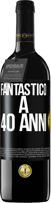 39,95 € | Vino rosso Edizione RED MBE Riserva Fantastic@ a 40 anni Etichetta Nera. Etichetta personalizzabile Riserva 12 Mesi Raccogliere 2015 Tempranillo