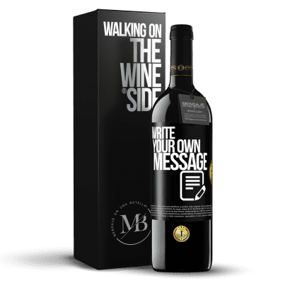 «Write your own message» RED Edition MBE Reserve