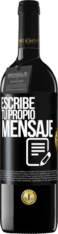 39,95 € Envío gratis | Vino Tinto Edición RED MBE Reserva Escribe tu propio mensaje Etiqueta Negra. Etiqueta personalizable Reserva 12 Meses Cosecha 2016 Tempranillo