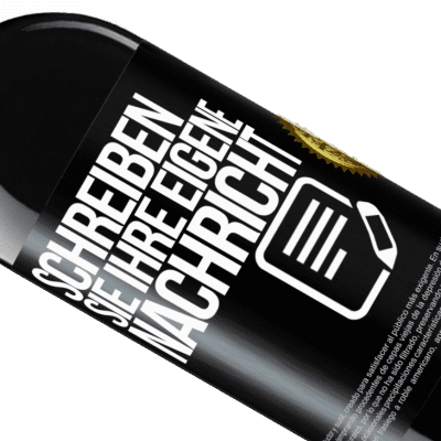 Einzigartige und Persönliche Ausdrücke. «Bottling perfection» RED Ausgabe MBE Reserve