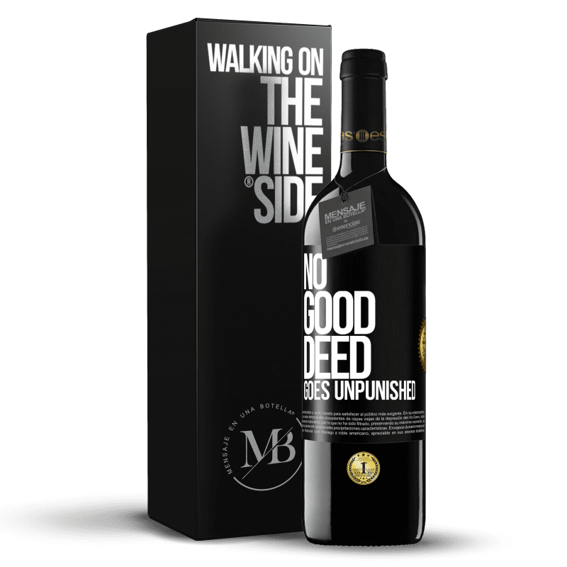 39,95 € Free Shipping | Red Wine RED Edition MBE Reserve No good deed goes unpunished Black Label. Customizable label Reserve 12 Months Harvest 2014 Tempranillo