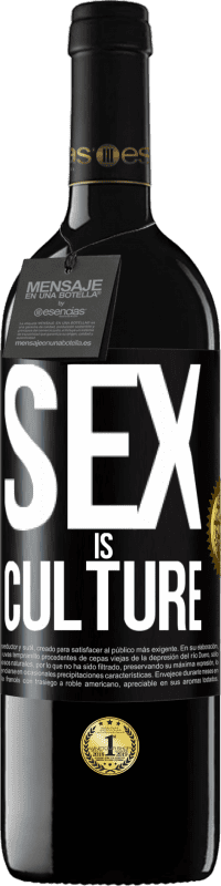 «Sex is culture» RED Edition MBE Reserve